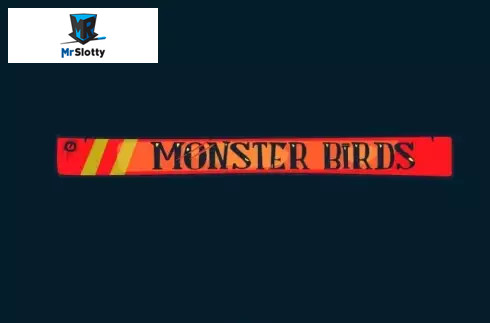 Monster Birds